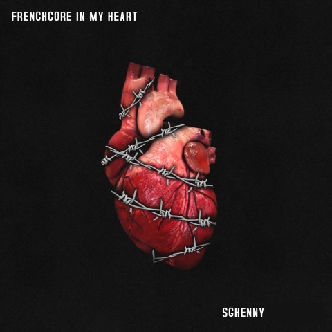 Frenchcore - Hardcore - Frenchcore in My Heart