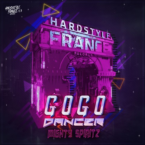 Frenchcore - Hardcore - Gogo Dancer