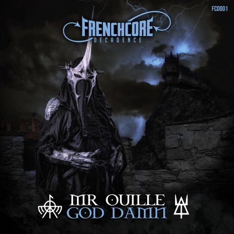 Frenchcore - Hardcore - God Damn