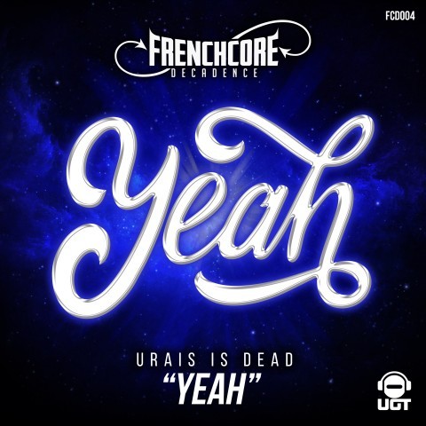 Frenchcore - Hardcore - Oh Yeah