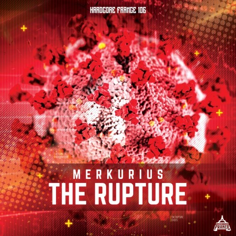 Frenchcore - Hardcore - The Rupture