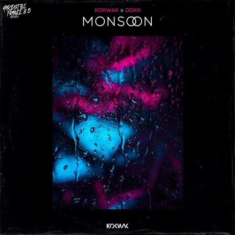 Frenchcore - Hardcore - Monsoon