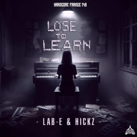 Frenchcore - Hardcore - Lose to Learn