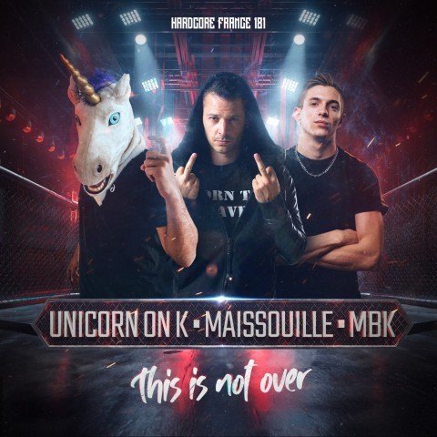Frenchcore - Hardcore - This is not over