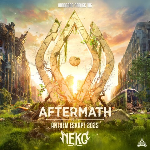 Frenchcore - Hardcore - ESKAPE 2025 AFTERMATH - NEKO ANTHEM