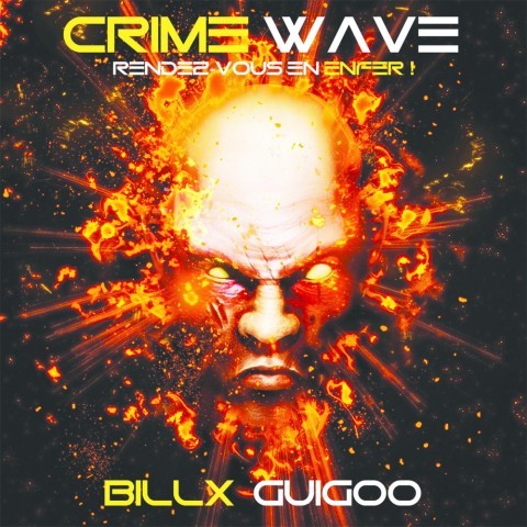 Frenchcore - Hardcore - Crime Wave