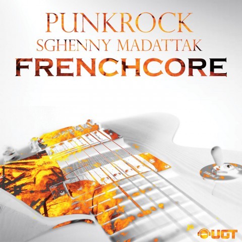 Frenchcore - Hardcore - Punkrock